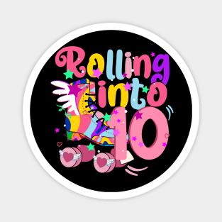 rolling into 10 - 10th birthday girl roller skates theme party Magnet